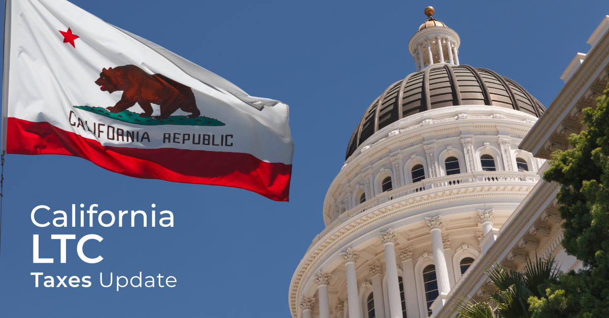 California LTC Taxes Update